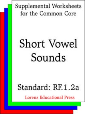 cover image of CCSS RF.1.2a Short Vowel Sounds